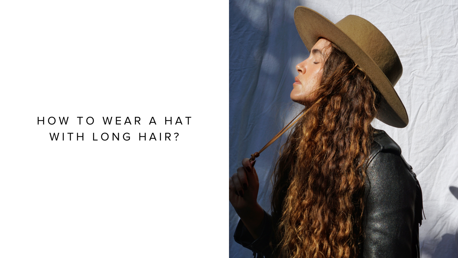 How to Wear a Hat with Long Hair - GIGI PIP