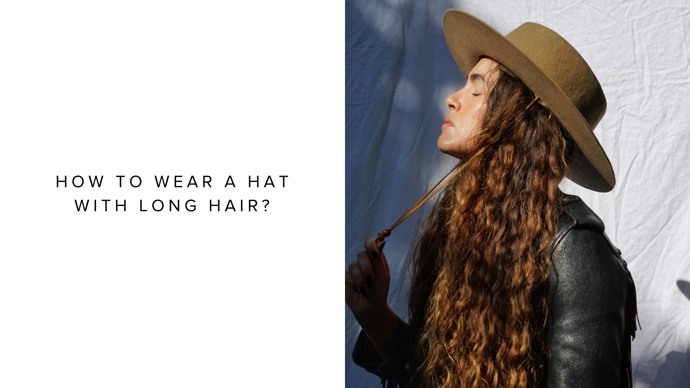 How to Wear a Hat with Long Hair - GIGI PIP