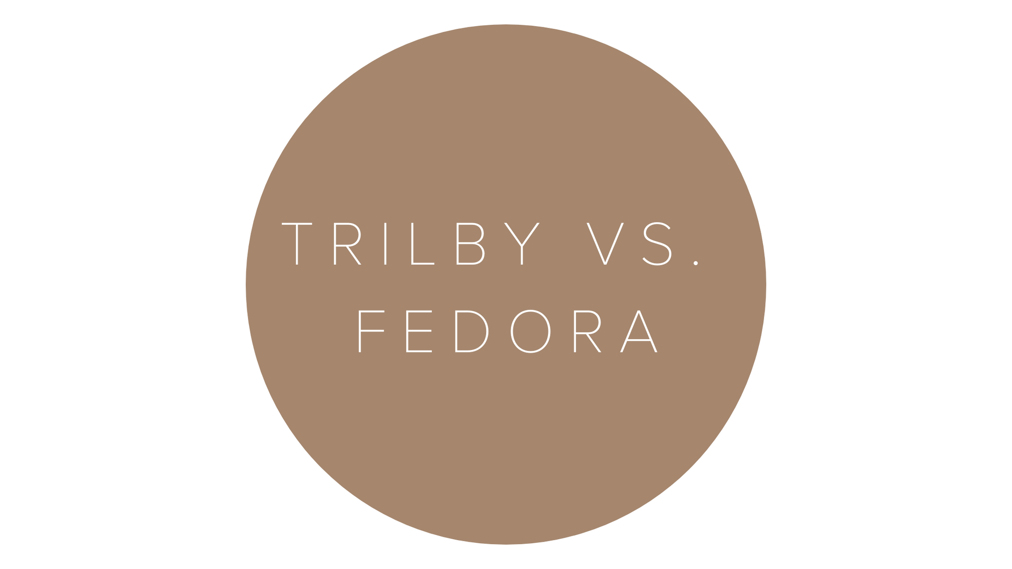 tribly vs fedora